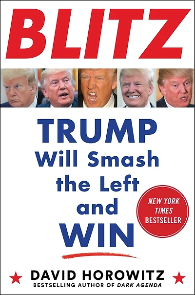 Blitz: Trump Will Smash The Left And Win