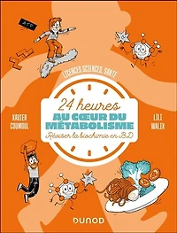 24 h au coeur du métabolisme: Réviser la biochimie en BD