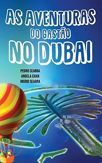 As Aventuras do Gastão no Dubai