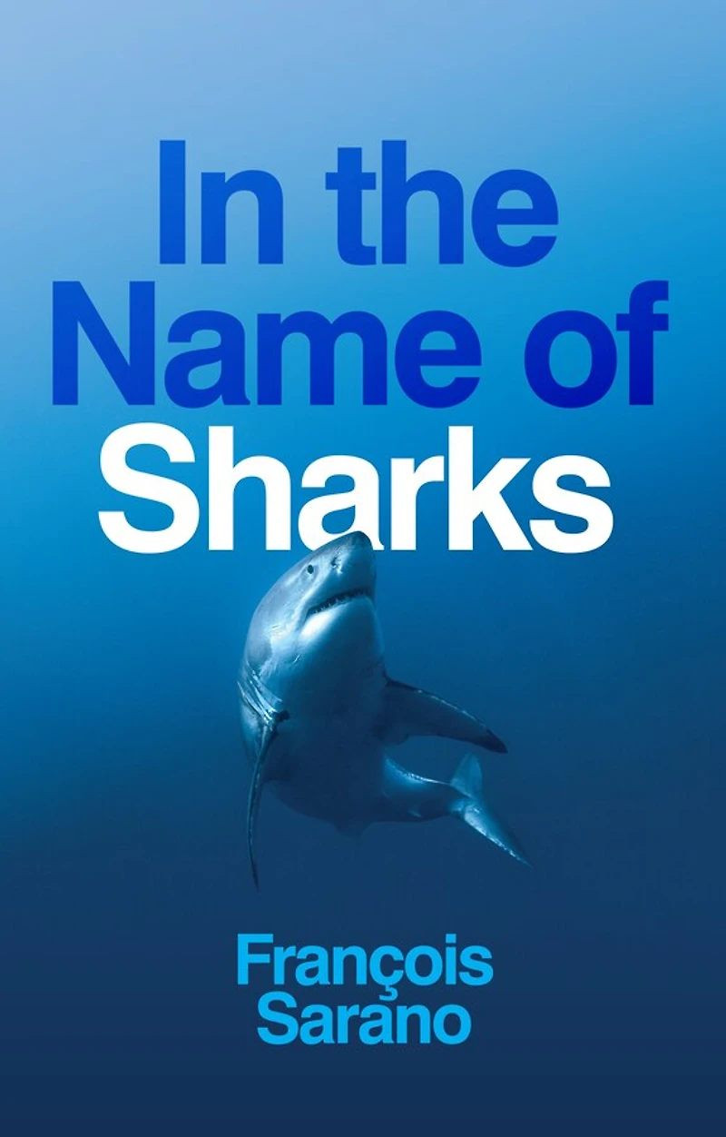 the Name of Sharks
