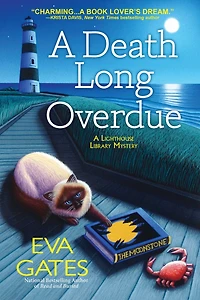 A Death Long Overdue: Lighthouse Library Mystery