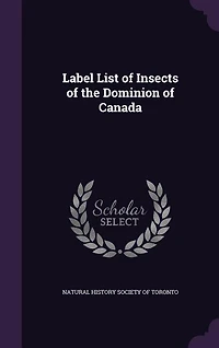 Label List of Insects the Dominion Canada
