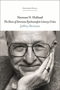 Norman N. Holland: The Dean Of American Psychoanalytic Literary Critics