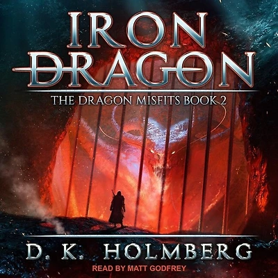 Iron Dragon Lib/E