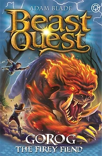 Beast Quest: Gorog The Fiery Fiend: Series 27 Book 1