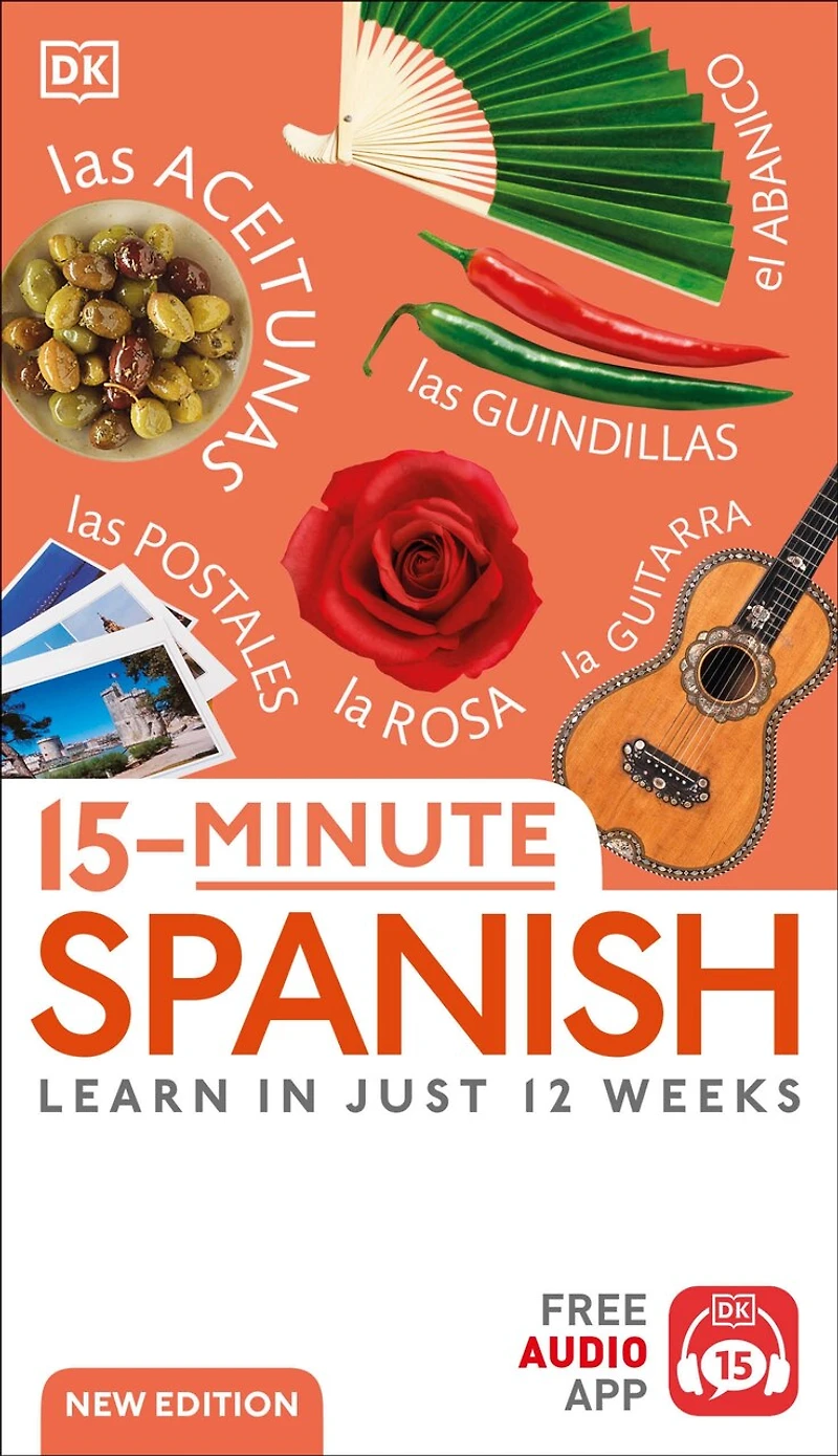 15-Minute Spanish: Learn Just 12 Weeks