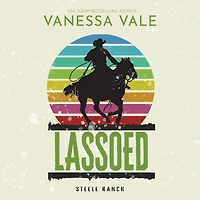 Lassoed Lib/E