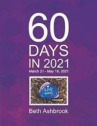 60 Days in 2021: March 21 - May 19, 2021