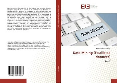 Data Mining (Fouille de données): Part 1
