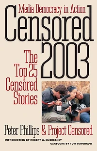 Censored 2003: The Top 25 Stories