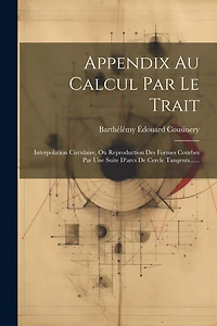 Appendix Au Calcul Par Le Trait: Interpolation Circulaire