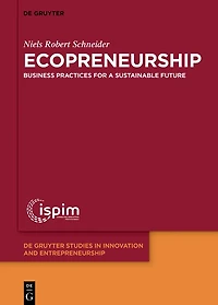 Ecopreneurship: Business Practices for a Sustainable Future