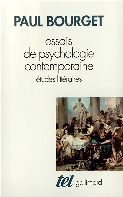 Essais de psychologie contemporaine : études littéraires: études littéraires