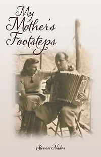 My Mother's Footsteps