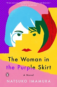 the Woman Purple Skirt: A Novel