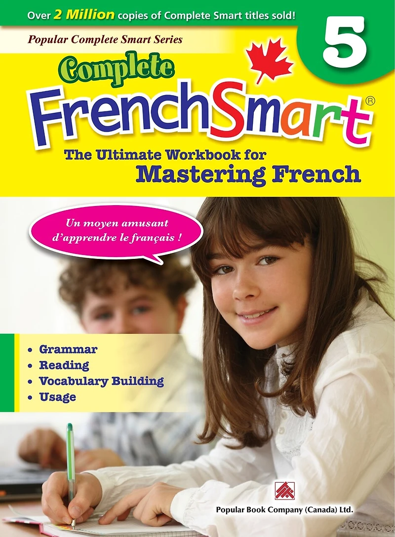 Complete Frenchsmart 5: Canadian Curriculum French Workbook For Grade 5