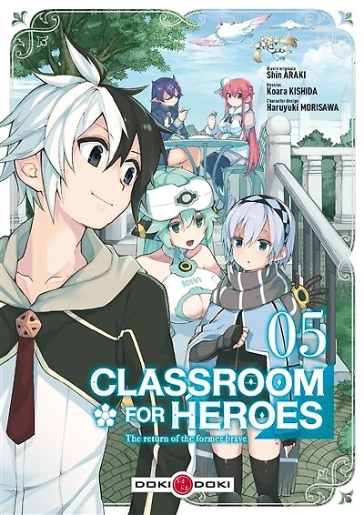Classroom for heroes : the return of the former brave, Vol. 5