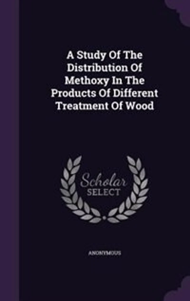 A Study Of The Distribution Methoxy Products Different Treatment Wood