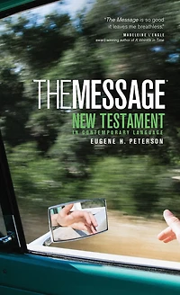 The Message New Testament (mass Paper, Green): The New Testament in Contemporary Language