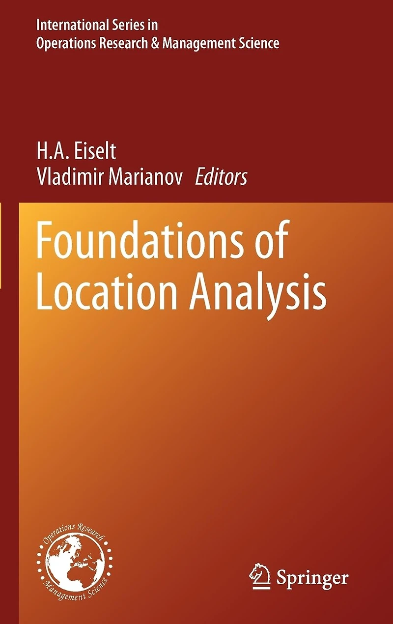 Foundations of Location Analysis