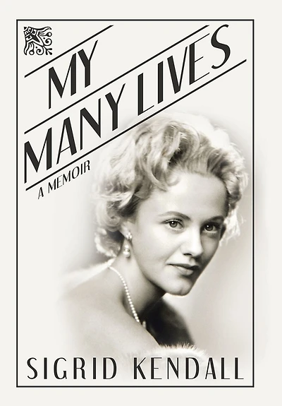 My Many Lives: A Memoir