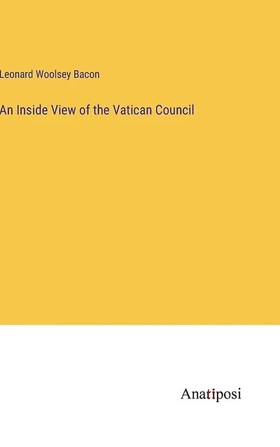 An Inside View of the Vatican Council