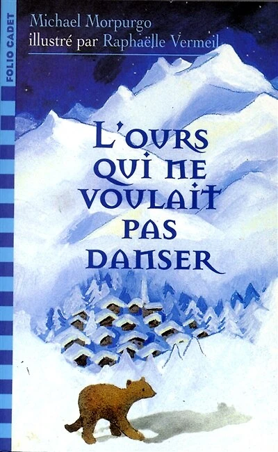 L' ours qui ne voulait pas danser