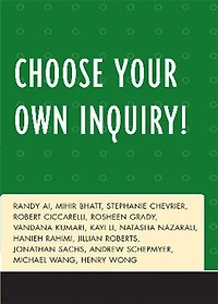Choose Your Own Inquiry!