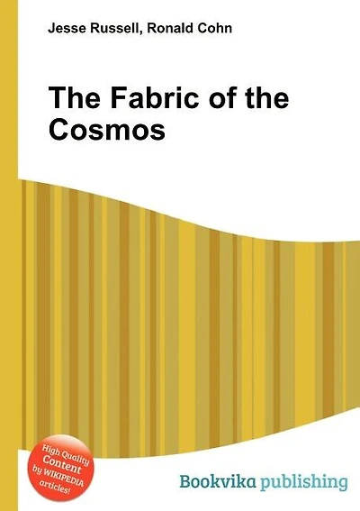 The Fabric Of The Cosmos
