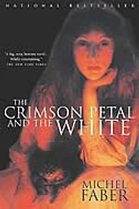 Crimson Petal And The White