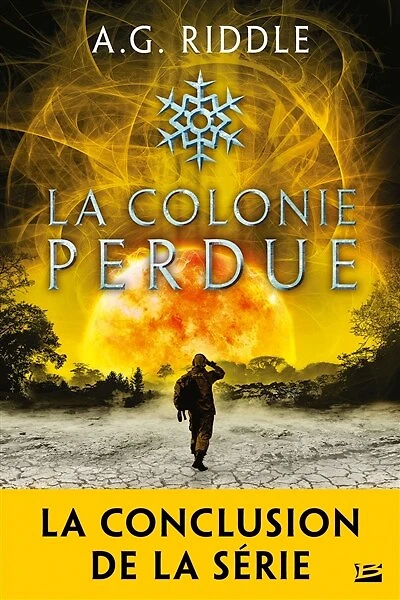 La colonie perdue