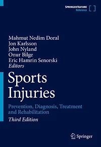 Sports Injuries: Prevention, Diagnosis, Treatment and Rehabilitation