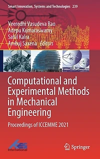 Computational and Experimental Methods Mechanical Engineering: Proceedings of ICCEMME 2021