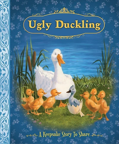 Ugly Duckling: A Keepsake Story to Share