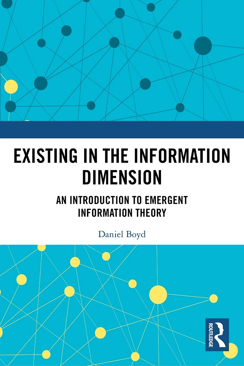 Existing the Information Dimension: An Introduction to Emergent Theory