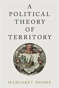 A Political Theory of Territory