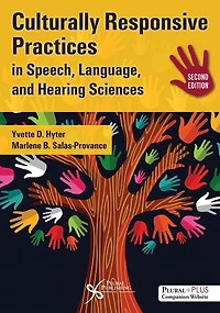 Culturally Responsive Practices Speech, Language, and Hearing Sciences