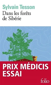 Dans les forêts de Sibérie: février-juillet 2010
