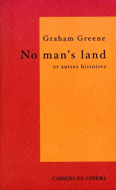 No man's land: Et autres histoires