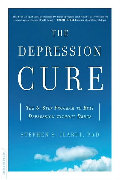 The Depression Cure: 6-Step Program to Beat without Drugs