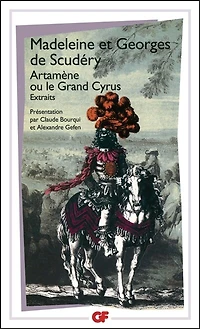 Artamène ou Le Grand Cyrus: extraits