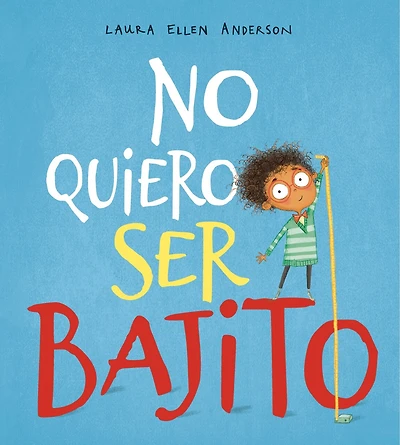 No Quiero Ser Bajito