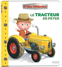 Le tracteur de Peter P'TITS VÉHICULES
