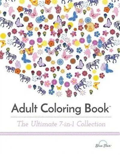 Adult Coloring Books: The Ultimate 7-in-1 Collection