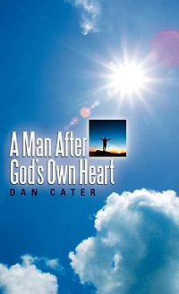 A Man After God's Own Heart