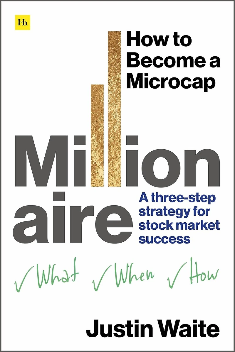 How to Become A Microcap Millionaire: three-step strategy for stock market success