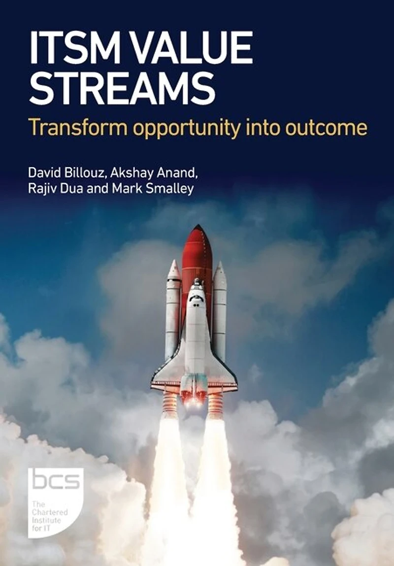 ITSM Value Streams: Transform opportunity into outcome