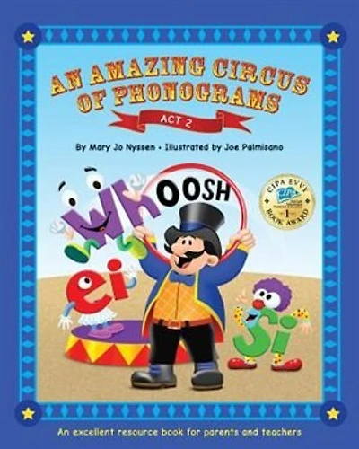 An Amazing Circus of Phonograms-Act 2: An excellent resource book for teachers and parents