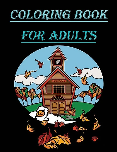 coloring book for adults: This coloring book is perfect, cute designs, adults relaxation featuring relaxing scenery, Each design is printed on one side only, size 8.5x11, 50 pages