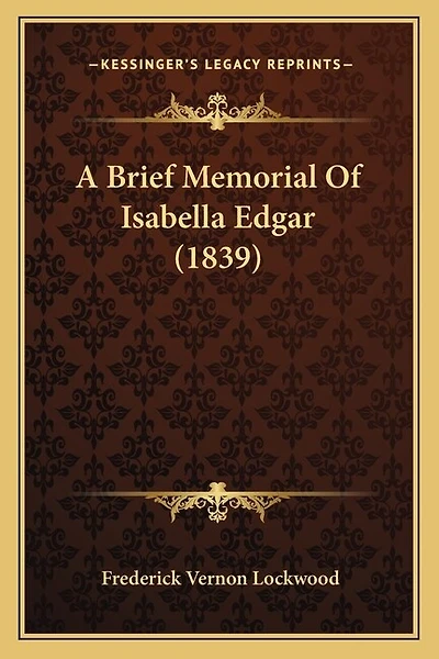 A Brief Memorial Of Isabella Edgar (1839)